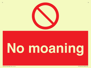 No Moaning